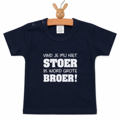 shirtje Vind je mij niet stoer? Want ik word grote broer!